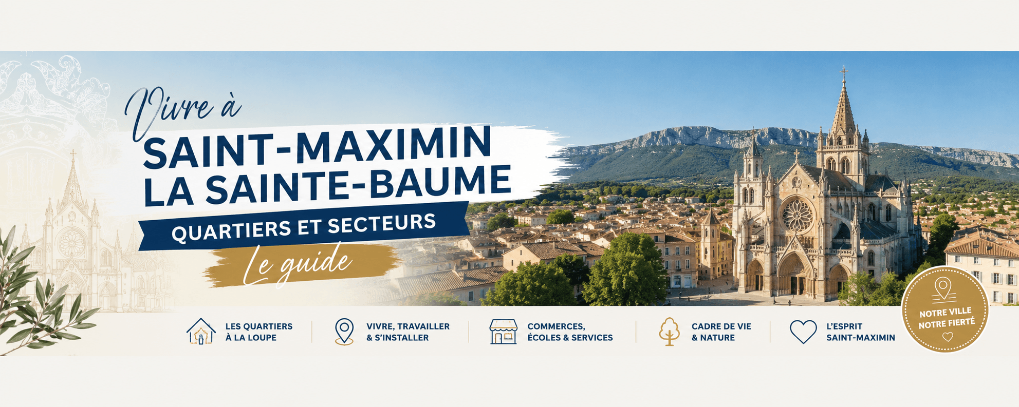 Vivre à Saint-Maximin-la-Sainte-Baume : quartiers et secteurs, le guide